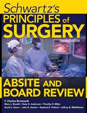 Schwartz's Principles of Surgery: ABSITE and Board Review