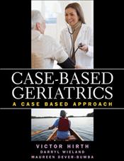 Case-Based Geriatrics: A Global Approach