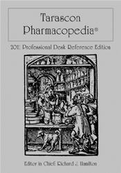 Tarascon Pharmacopoeia 2011. Professional Desk Reference Edition
