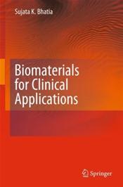 Biomaterials for Clinical Applications