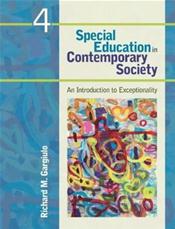 Special Education in Contemporary Society: An Introduction to Exceptionality