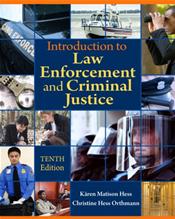 Introduction to Law Enforcement and Criminal Justice