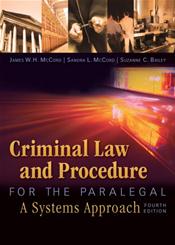 Criminal Law and Procedure for the Paralegal: A Systems Approach