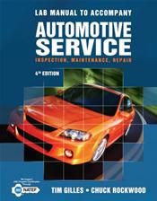 Lab Manual to Accompany Automotive Service: Inspection, Maintenance, and Repair