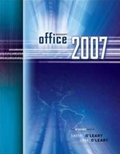 Microsoft Office 2007: The O'Leary Series