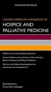 Oxford American Handbook of Hospice and Palliative Medicine