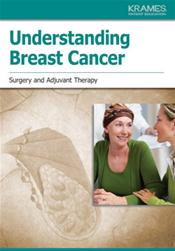 Understanding Breast Cancer: Surgery and Adjuvant Surgery. 7" x 10" Booklet