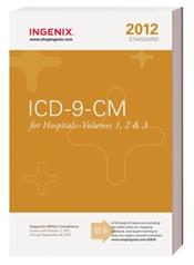 ICD-9-CM 2012: Standards for Hospitals. Volumes 1, 2 and 3 in 1 Book. Compact Edition