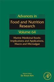 Advances in Food and Nutrition Research: Marine Medicinal Foods: Implications and Applications, Macro and Microalgae