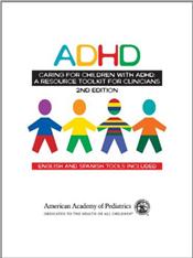 Caring for Children with ADHD: A Resource Toolkit for Clinicians. English and Spanish Tools Included. Text with CD-ROM for Windows and Macintosh