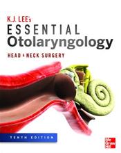 Essential Otolaryngology: Head and Neck Surgery