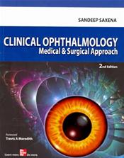 Clinical Ophthalmology: Medical & Surgical Approach