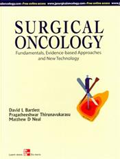 Surgical Oncology: Fundamentals, Evidence-Based Approaches and New Technology. Text with Internet Access Code for Companion Website