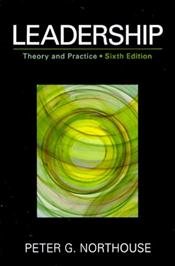 Leadership: Theory and Practice