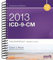 ICD-9-CM 2013: Professional Edition for Hospitals. Volumes 1, 2 & 3 in 1 Book. Includes Netter Anatomy Art