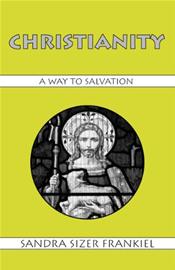 Christianity: A Way to Salvation