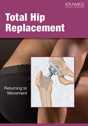 Total Hip Replacement: Returning to Movement Pamphlet