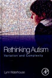 Rethinking Autism: Variation and Complexity