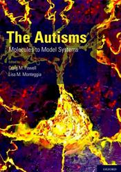 Autisms: Molecules to Model Systems
