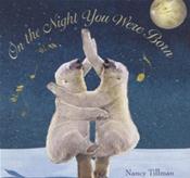 On the Night Your Were Born