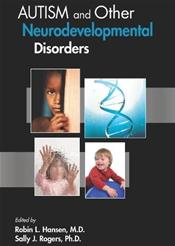 Autism and Other Neurodevelopmental Disorders
