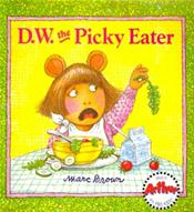 D.W. the Picky Eater