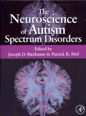 Neuroscience of Autism Spectrum Disorders
