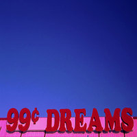 Medium_ninetyninecentdreams