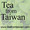 Tea From Taiwan
