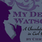 My Dear Watson from Adagio Teas