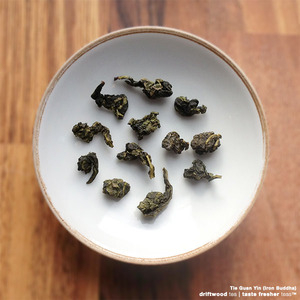 Tie Guan Yin (Iron Buddha) from driftwood tea