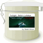 Twilight - Bella's Lullabye from Adagio Teas