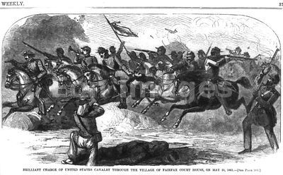 U.S. Cavalry charges at Fairfax Court House on May 31, 1861