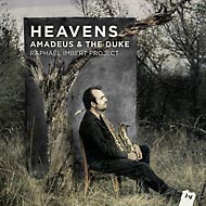 Raphaël Imbert - Heavens - Amadeus & The Duke