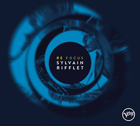 Sylvain Rifflet - Re-focus