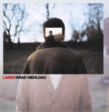 Brad Mehldau - Largo
