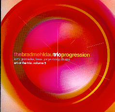 Brad Mehldau - Progression - Art of the Trio Vol.5