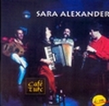 Sara Alexander - Cafe Turc