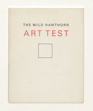 The Wild Hawthorn Art Test