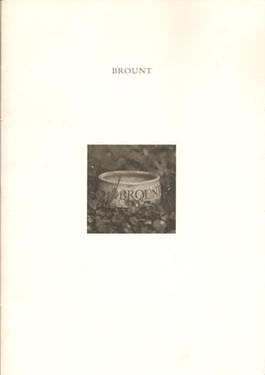 BROUNT: An Idyll. MINT COPY.