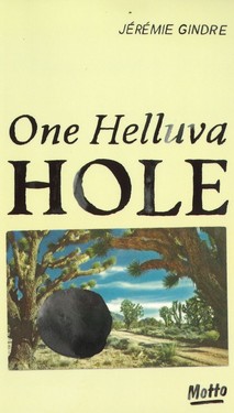 One Helluva Hole