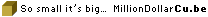 Tags: So Small Its Big