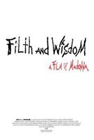 Filth and Wisdom (2008)
