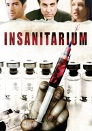 Insanitarium (2008)