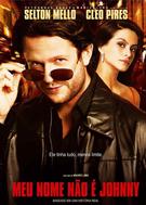 Meu Nome Não É Johnny (2008)