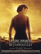 Un long dimanche de fiançailles (2004)