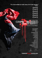 Crips and Bloods: Made in America (2008)
