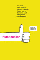 Thumbsucker (2005)