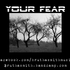 Your_fear_medium