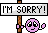 :i'msorry: